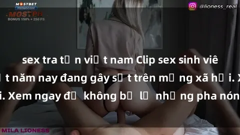 sex tra tấn việt nam Clip sex sinh viên mới nhất hot nhất năm nay đang gây sốt trên mạng xã hội. Xem ngay để không bỏ lỡ những pha nóng không thể bỏ qua!